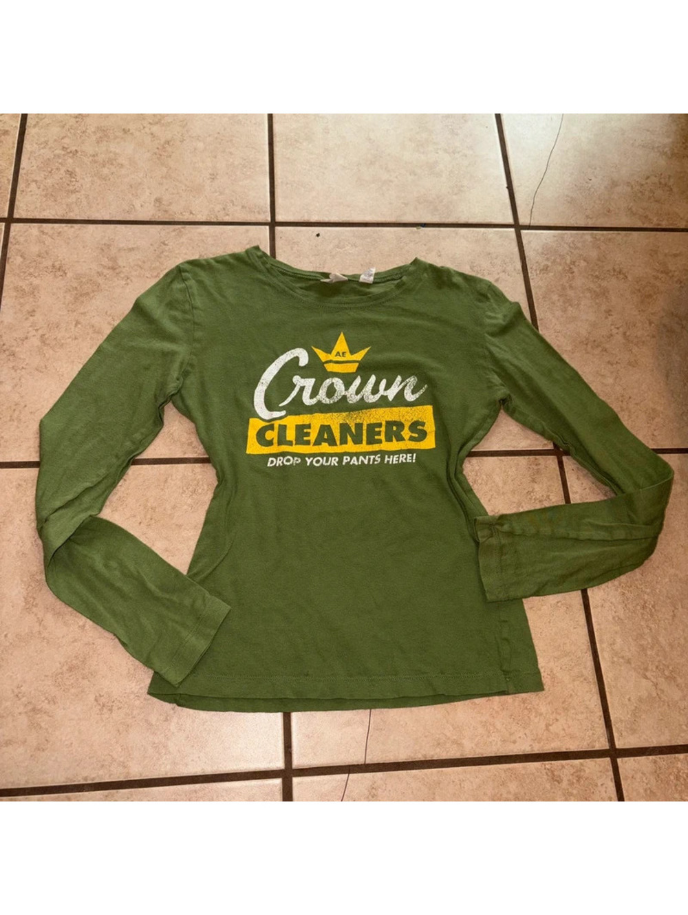 American Eagle Long Sleeve Green Shirt with Crown Cleaners drop your pants here